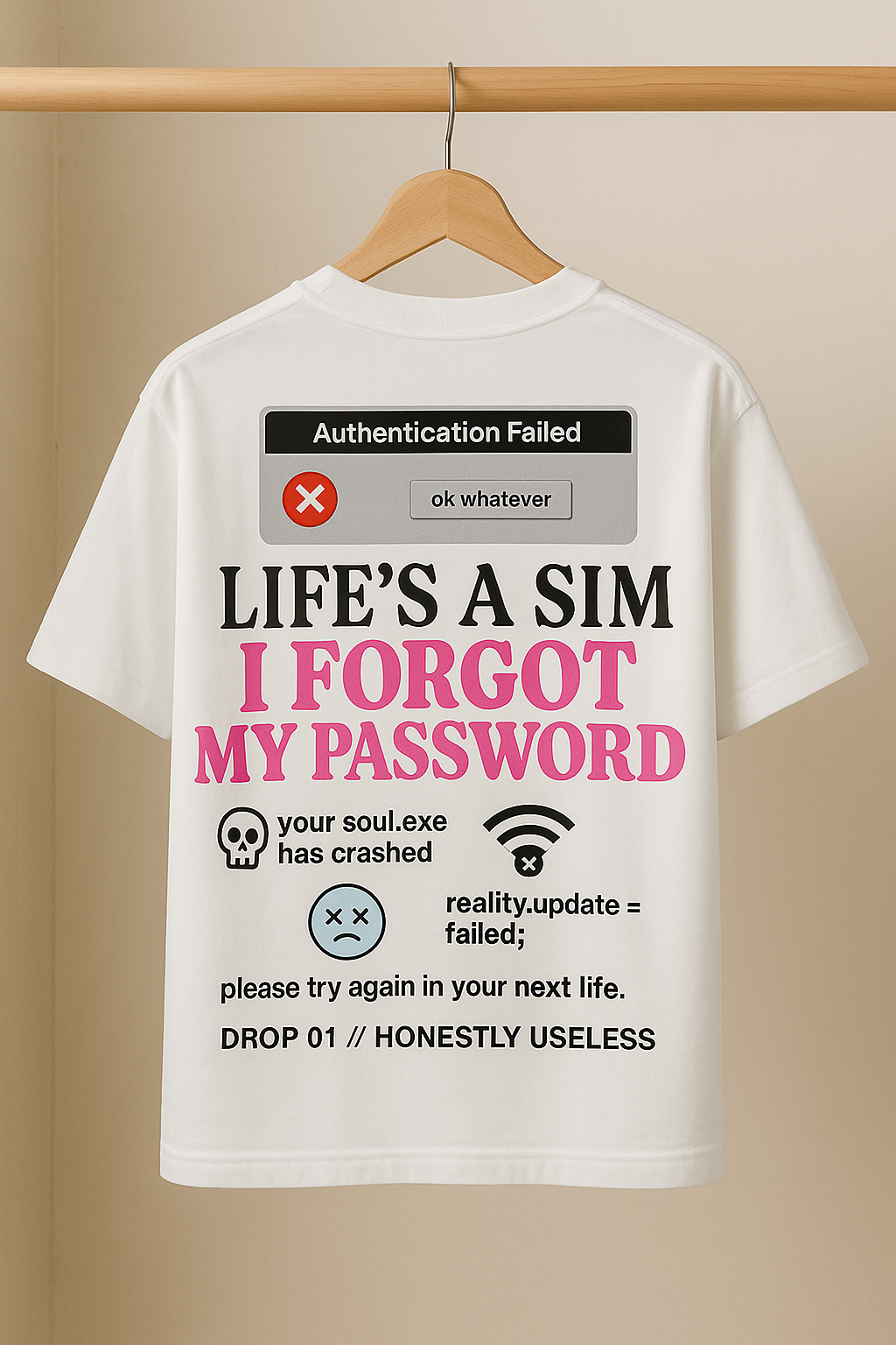 “LIFE’S A SIM” — Heavyweight Terry Oversized Tee [Drop 01: Honestly Useless]