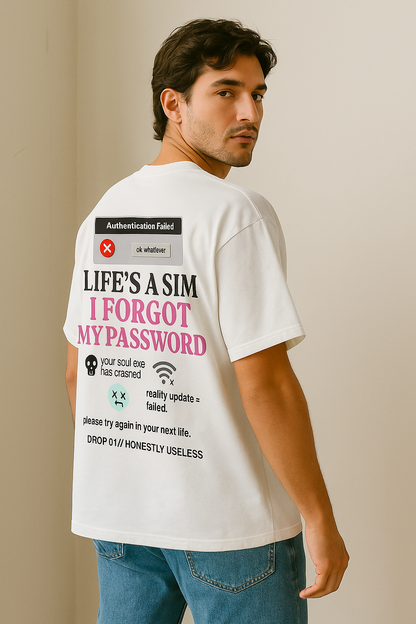 “LIFE’S A SIM” — Heavyweight Terry Oversized Tee [Drop 01: Honestly Useless]